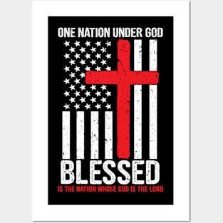 One Nation Under God Blessed Is The Nation Whose God Is Lord Posters and Art